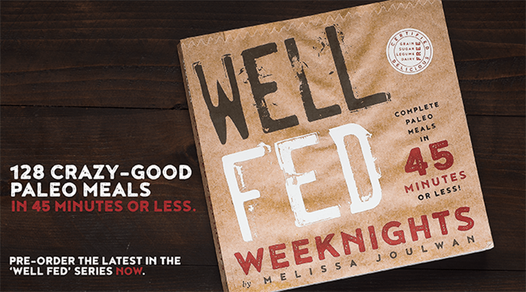 Well fed weeknights cookbook by Melissa Joulwan.