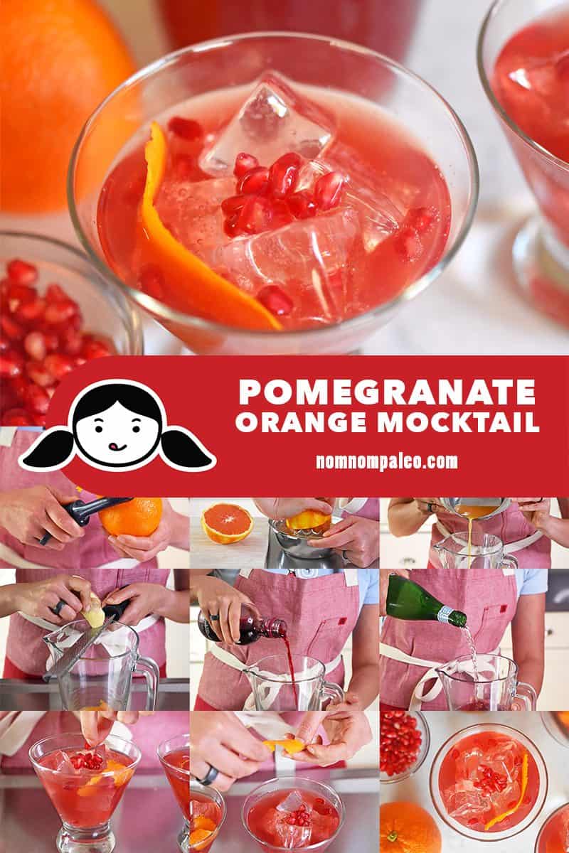 A collage of the cooking steps to make a paleo and non-alcoholic pomegranate orange mocktail.