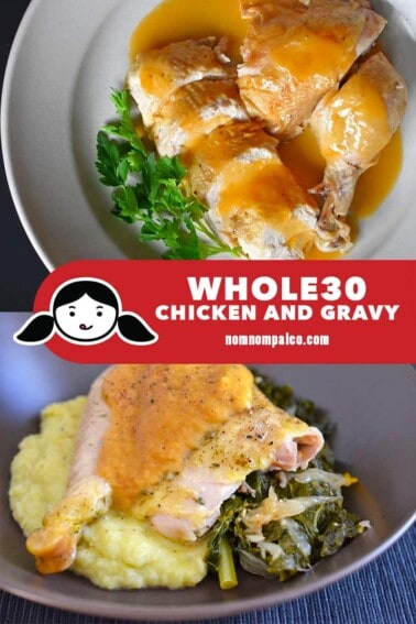 Two photos of plates of Whole30 Chicken and Gravy.