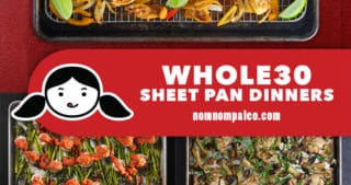 A collage of Nom Nom Paleo's best Whole30 Sheet Pan Dinners