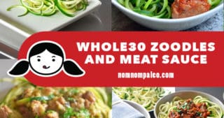 A collage of various Nom Nom Paleo Whole30-friendly zoodles and meat sauce recipes.