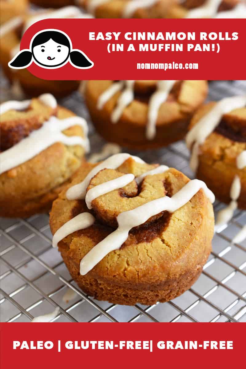 A closeup of a paleo cinnamon roll baked in a muffin tin cooling of a wire rack. There is a red banner at the top and bottom with the name of the recipe and "paleo, gluten-free, and grain-free."