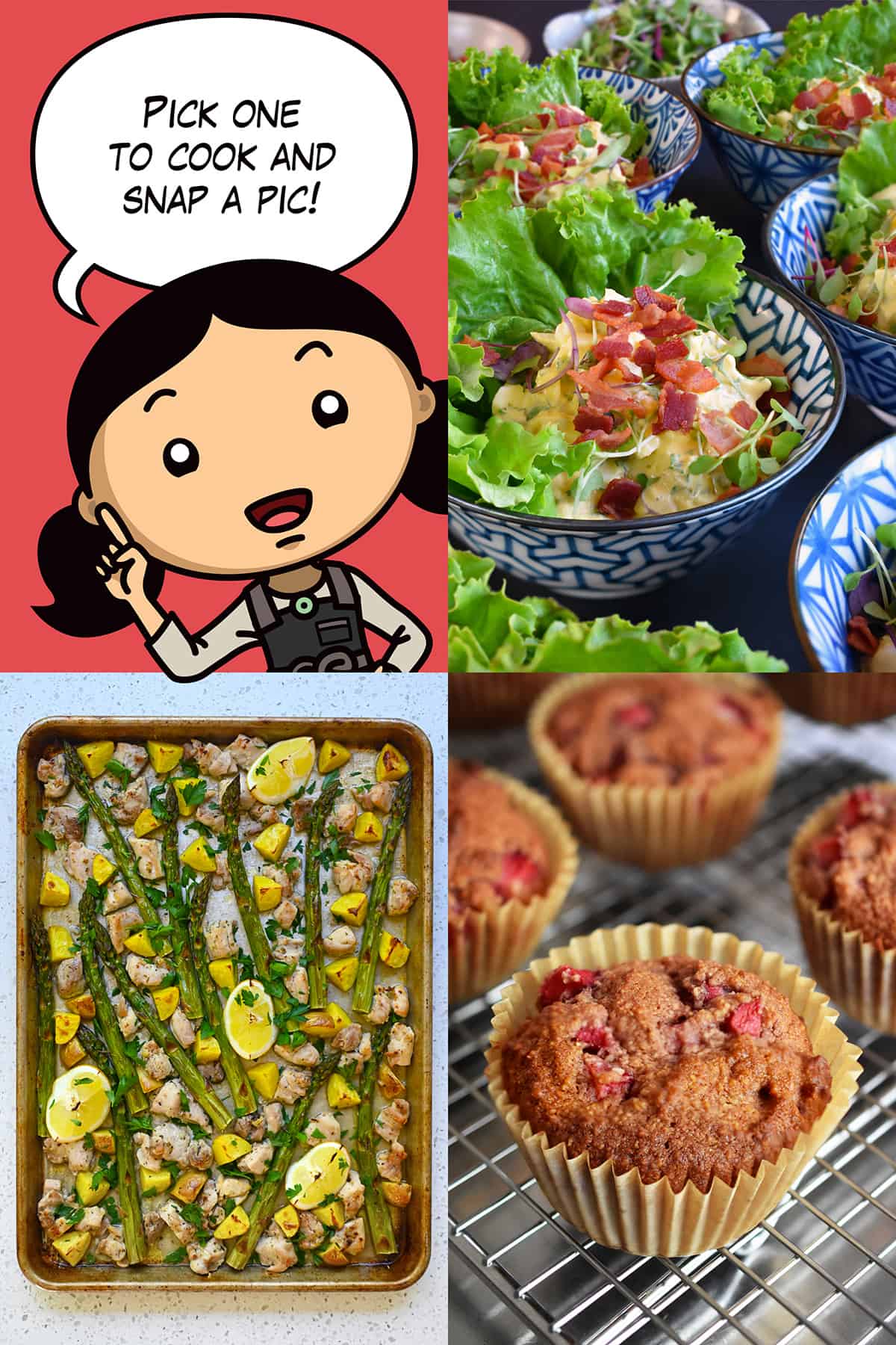 A cartoon Michelle Tam is telling people to cook and photograph one of the dishes pictured: bacon deviled egg salad, strawberry muffins, and sheet pan Greek chicken.